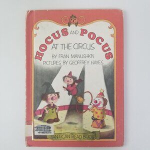 Hocus and Pocus at the Circus by Fran Manushkin Vintage An I CAN READ Book 1983